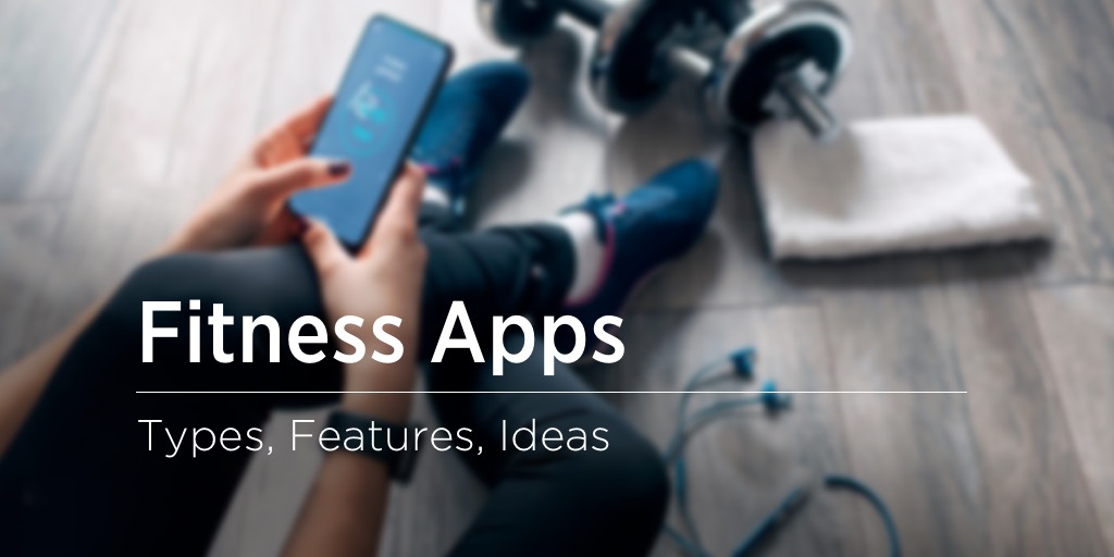 Achieve Your Fitness Goals with These Game-Changing Apps and Gadgets - Features and benefits of popular fitness apps