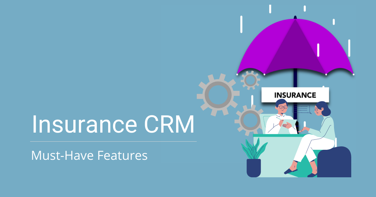 Top Features of Effective Insurance CRM Software Velvetech
