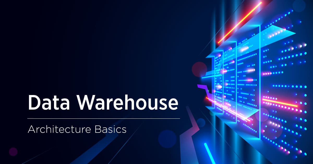 Data Warehouse Architecture Fundamentals for Business Leaders Velvetech