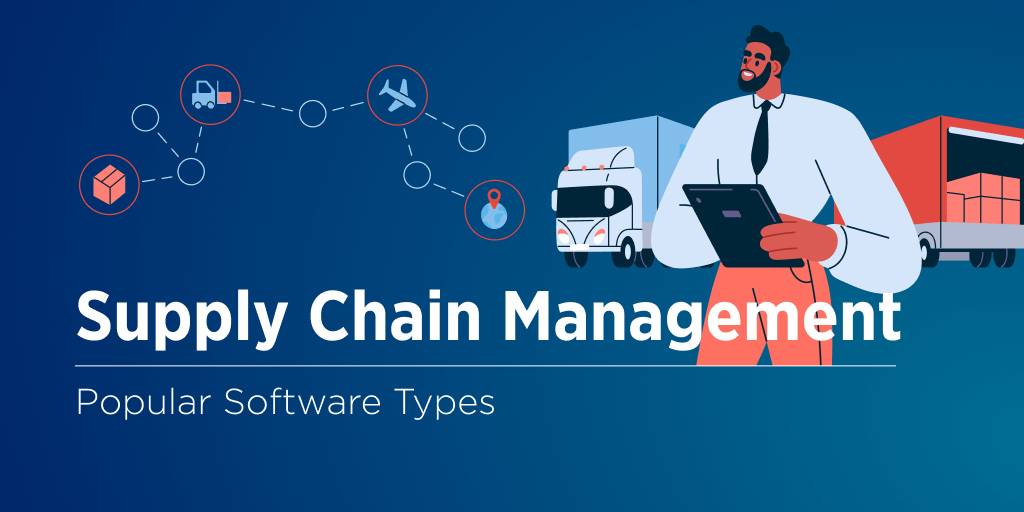 https://www.velvetech.com/wp-content/uploads/2023/02/types-supply-chain-management-software-tw.png